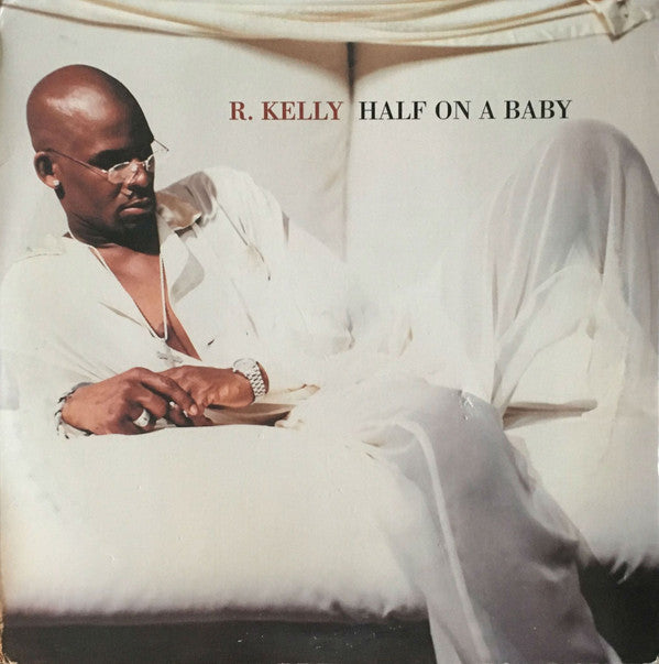 R. Kelly : Half On A Baby (12", Promo)