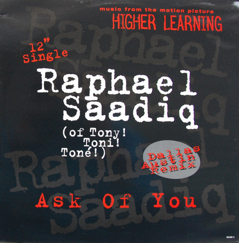 Raphael Saadiq : Ask Of You (Dallas Austin Remix) (12", Single)