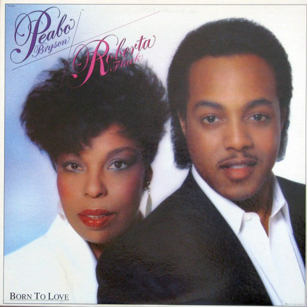 Peabo Bryson & Roberta Flack : Born To Love (LP, Album)