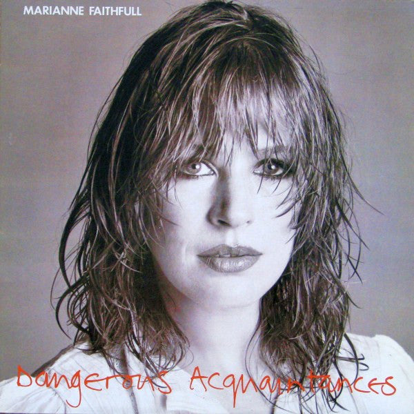 Marianne Faithfull : Dangerous Acquaintances (LP, Album)