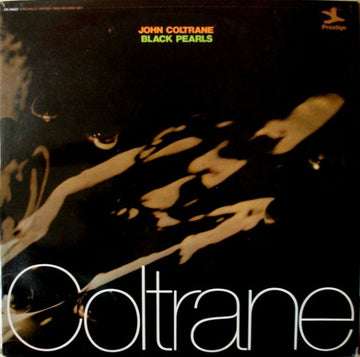 John Coltrane : Black Pearls (2xLP, Album, Comp, RE, RM)