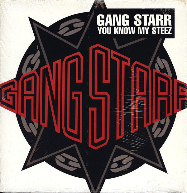 Gang Starr : You Know My Steez (12")