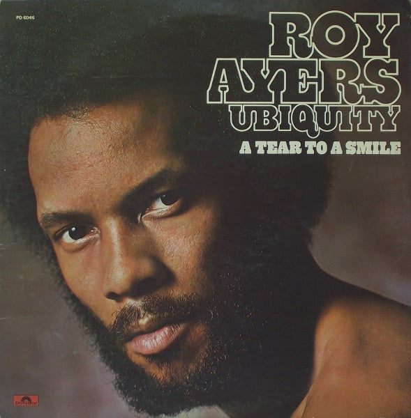 Roy Ayers Ubiquity : A Tear To A Smile (LP, Album, RE)