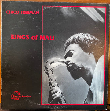 Chico Freeman : Kings Of Mali (LP, Album)