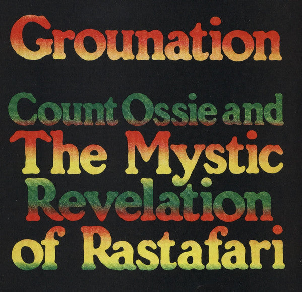 Mystic Revelation Of Rastafari : Grounation (3xLP, Album, RE)