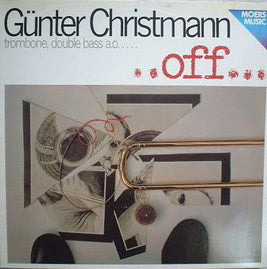 Günter Christmann : Off (LP, Album)