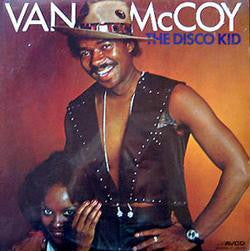 Van McCoy : The Disco Kid (LP, Album)