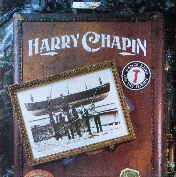 Harry Chapin : Dance Band On The Titanic (2xLP, Album)