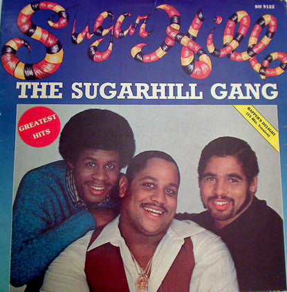 Sugarhill Gang : Greatest Hits (LP, Comp)