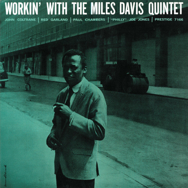 The Miles Davis Quintet : Workin' With The Miles Davis Quintet (LP, Album, Mono, RE, RM)