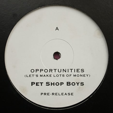Pet Shop Boys : Opportunities (Let's Make Lots Of Money) (12", Promo)