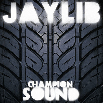 Jaylib : Champion Sound (2xLP, Album)