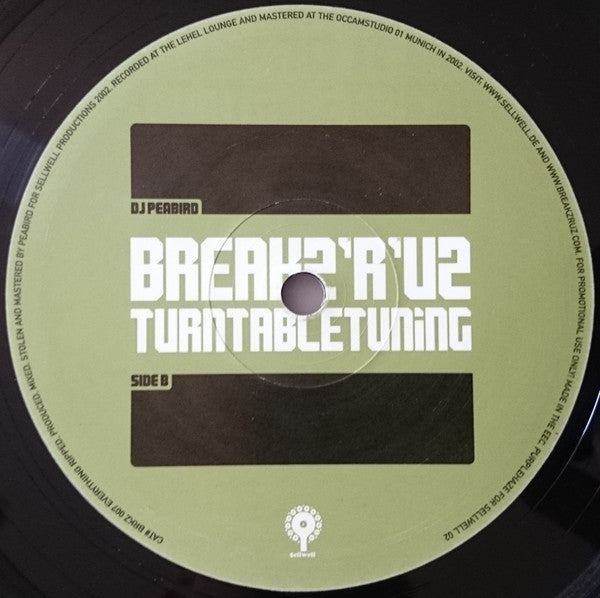 DJ Peabird* : BREAKZ'R'UZ  TURNTABLE TUNING (12")