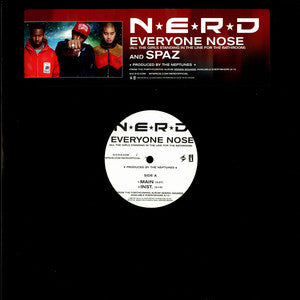 N*E*R*D : Everyone Nose (All The Girls Standing In Line  For The Bathroom) / Spaz (12", Promo)