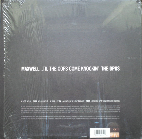 Maxwell : Til The Cops Come Knockin' (The Opus) (12")
