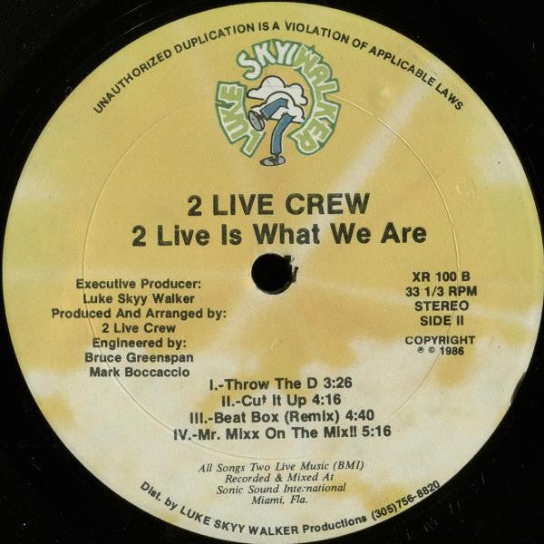 The 2 Live Crew : 2 Live Is What We Are (LP, Album)
