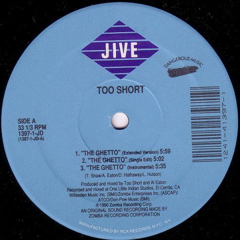 Too Short : The Ghetto (12")