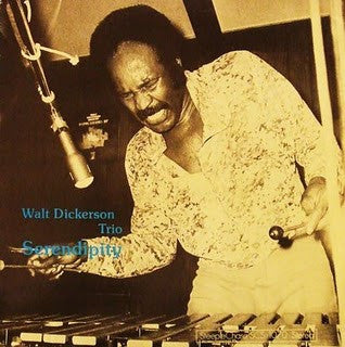 Walt Dickerson Trio : Serendipity (LP, Album)