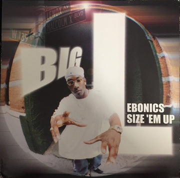 Big L : Ebonics / Size 'Em Up (12")