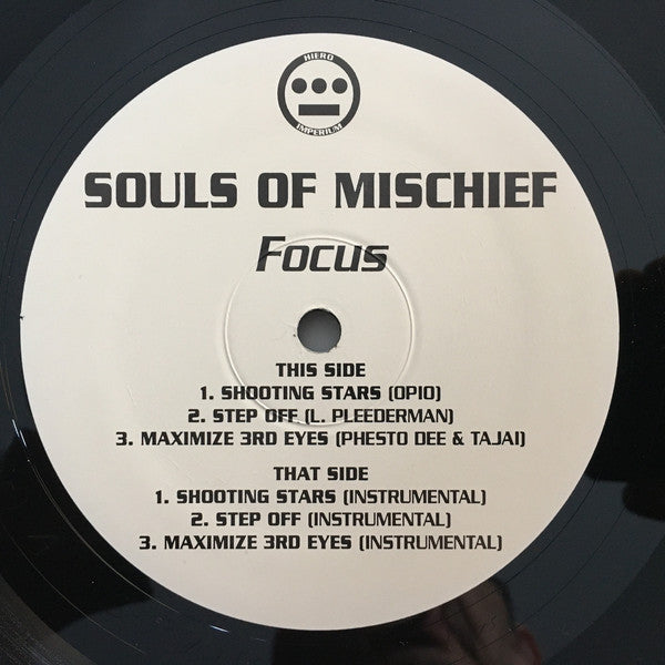 Souls Of Mischief : Focus (Shooting Stars/Step Off) (12")