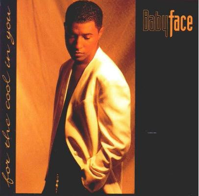Babyface : For The Cool In You (LP, Album)