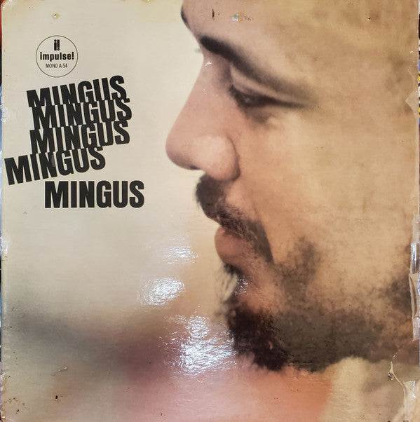 Charles Mingus : Mingus Mingus Mingus Mingus Mingus (LP, Album, Mono, Gat)