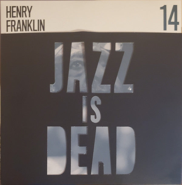 Henry Franklin, Adrian Younge & Ali Shaheed Muhammad : Jazz Is Dead 14 (LP, Album)