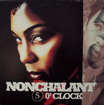 Nonchalant : 5 O'Clock (12")