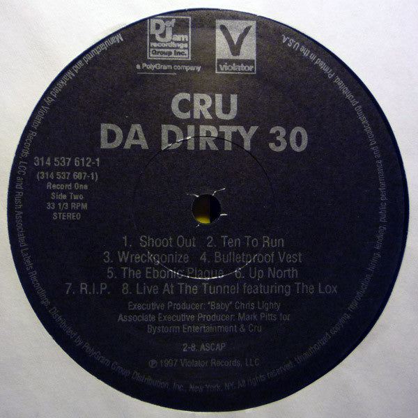 CRU : Da Dirty 30 (2xLP, Album)