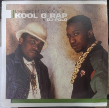 Kool G Rap & D.J. Polo : The Best Of Cold Chillin' (3xLP, Comp)