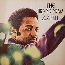 Z.Z. Hill : The Brand New Z.Z. Hill (LP, RE)
