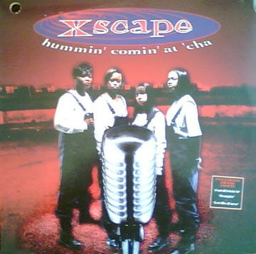 Xscape : Hummin' Comin' At 'Cha (LP, Album)