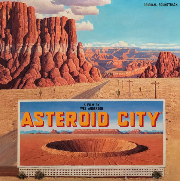 Various : "Asteroid City" Original Soundtrack (A Film By Wes Anderson) (2xLP, RSD, Comp, Ltd, Ora)