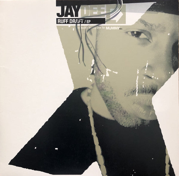 Jay Dee : Ruff Draft EP (12", EP)