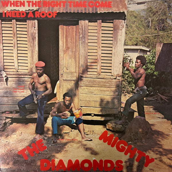 The Mighty Diamonds : When The Right Time Come (I Need A Roof) (LP, Album)