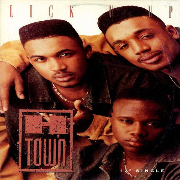 H-Town : Lick U Up (12", Single)