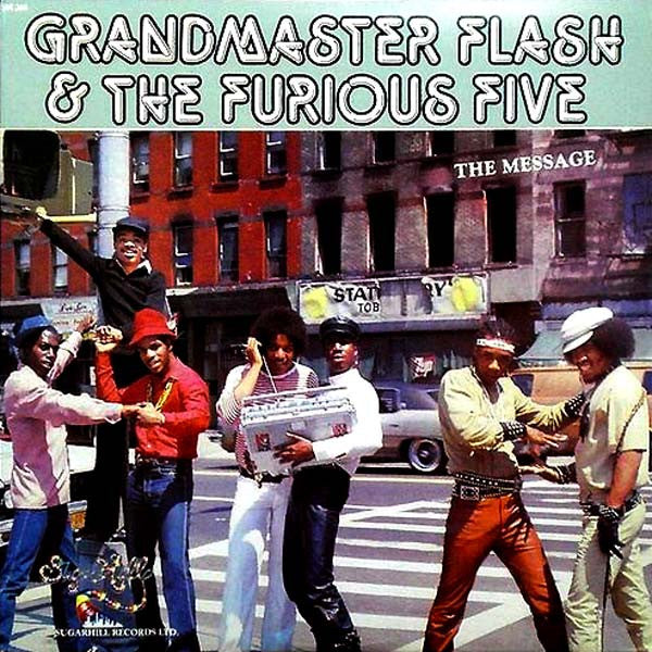 Grandmaster Flash & The Furious Five : The Message (LP, Album, RE)