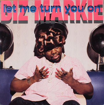 Biz Markie : Let Me Turn You On (12")