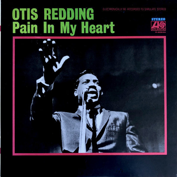 Otis Redding : Pain In My Heart (LP, Album, RE)