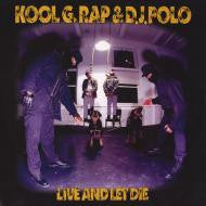Kool G. Rap & D.J. Polo* : Live And Let Die (2xLP, RE, RM)