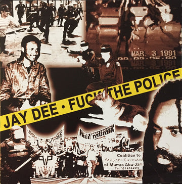 Jay Dee : Fuck The Police (12")