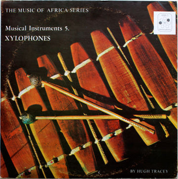 Various : The Music Of Africa Series - Musical Instruments 5. Xylophones (LP)