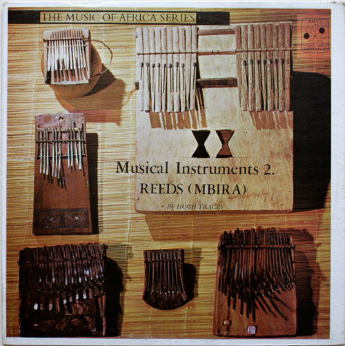 Various : The Music Of Africa - Musical Instruments 2. Reeds (Mbira) (LP)