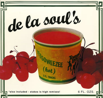 De La Soul : Itzsoweezee (Hot) (12")