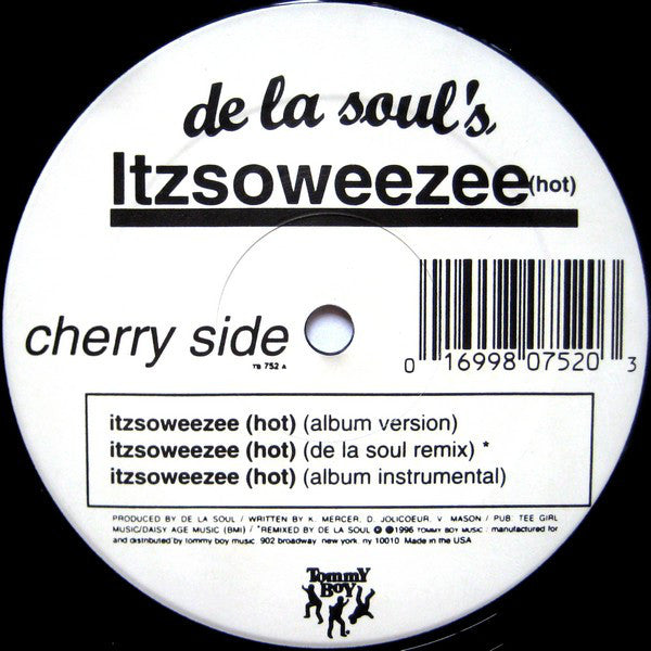 De La Soul : Itzsoweezee (Hot) (12")