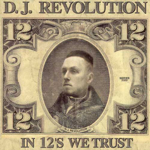 DJ Revolution : In 12's We Trust (2xLP, Album)