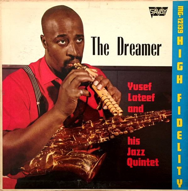Yusef Lateef And His Jazz Quintet* : The Dreamer (LP, Album, Mono)