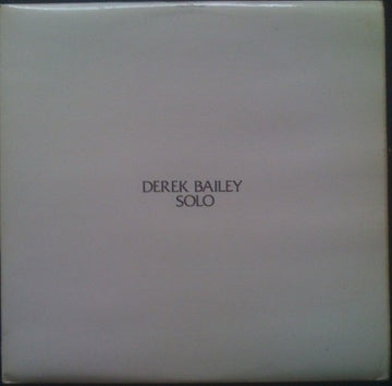Derek Bailey : Solo (LP, Album)