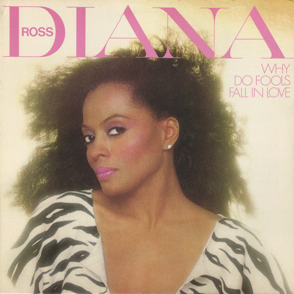 Diana Ross : Why Do Fools Fall In Love (LP, Album, Gat)