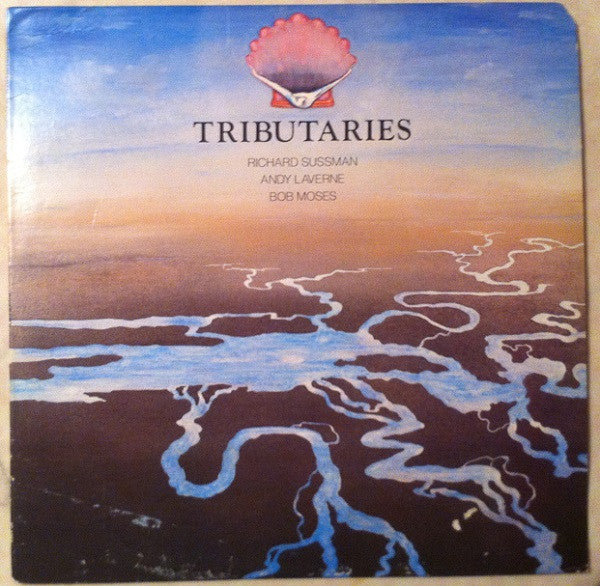 Richard Sussman, Andy LaVerne, Bob Moses : Tributaries (LP, Album)